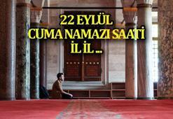 CUMA NAMAZI SAATİ; Cuma namazı 22 Eylül (Bugün) saat kaçta kılınacak? İstanbul-Ankara-İzmir il il cuma namazı vakitleri...