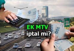EK MTV SON DURUM 🚗 Ek MTV 'de iptal kararı çıktı mı? Ek MTV ödemeleri devam edecek mi, kimler ödeyecek?