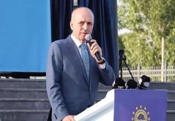 Numan Kurtulmuş: Güçlü bir Türkiye için hep beraber mücadele edeceğiz
