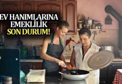 Ev hanımlarına emeklilikte SON DURUM 2023: Ev hanımları emeklilik başvurusu ne zaman?