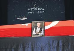 Metin Uca’ya veda...