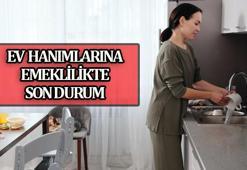 EV HANIMLARINA EMEKLİLİK başvurusu ne zaman? Ev hanımlarına emeklilik hakkı yürürlüğe girdi mi, şartları neler?