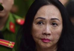 Vietnam'da 'dolandırıcılıktan' suçlu bulunan milyarder iş kadını idam cezasına çarptırıldı