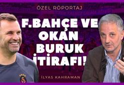 ÖZEL | İlyas Kahraman 'Fenerbahçe'yi Okan Buruk çalıştırsaydı' dedi ve açıkladı