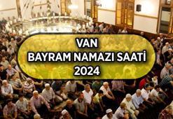 VAN BAYRAM NAMAZI SAAT KAÇTA? Van Kurban Bayram namazı saat kaçta kılınacak? Diyanet İl İl Bayram namazı vakitleri...