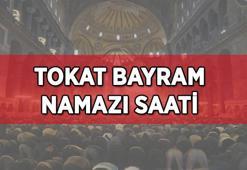 TOKAT BAYRAM NAMAZI SAAT KAÇTA? Tokat Kurban Bayram namazı saat kaçta kılınacak? Diyanet İl İl Bayram namazı vakitleri...