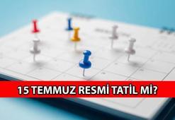 Bu sene 15 Temmuz hangi gün, tatil mi? 15 Temmuz resmi tatil mi? 2024 Resmi tatiller listesi