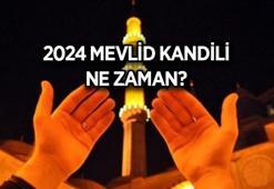 2024 MEVLİD KANDİLİ ne zaman, hangi ay, ayın kaçında? Diyanet takvimi! Mevlid Kandili nedir, ne demek?