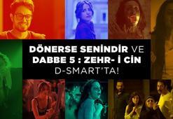 'Dönerse Senindir' ve 'Dabbe 5: Zehr-i Cin' D-Smart'ta