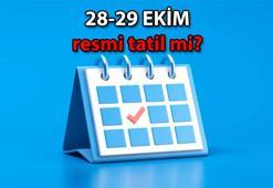 28 Ekim ve 29 Ekim günleri resmi tatil mi? Okullar, üniversiteler, iş yerleri 28 Ekim'de yarım gün mü açık? 29 Ekim Cumhuriyet Bayramı resmi tatil mi?