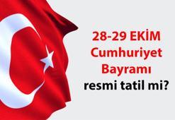 28 EKİM ve 29 EKİM resmi tatil mi? Okullar, üniversiteler, iş yerleri 28 Ekim ve 29 Ekim'de açık mı, kapalı mı?