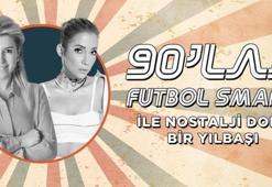 90'lar Futbol Smart ile nostalji dolu bir yılbaşı