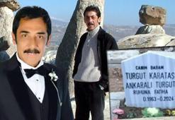 Ankaralı Turgut'un son sözleri yürek burktu! 'Beni bunlar kanser etti'