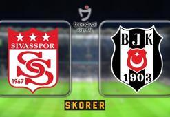 SİVASSPOR-BEŞİKTAŞ MAÇI SONUCU | Sivasspor-Beşiktaş maçı kaç kaç bitti? İşte maçtan önemli notlar...