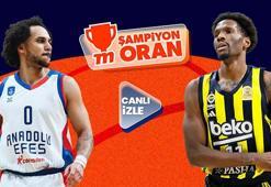 Anadolu Efes'in Fenerbahçe Beko'yu konuk edeceği dev derbi canlı yayın ve Şampiyon Oranlar ile Misli'de!