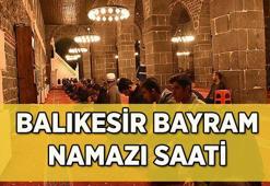 2025 BALIKESİR BAYRAM NAMAZI KAÇTA?: Balıkesir Bayram Namazı Saati: İl İl Ramazan Bayramı Bayram Namazı Vakti