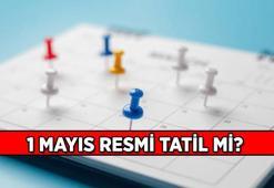 Resmi Tatiller 2025 Listesi ✅ 1 Mayıs hangi güne denk geliyor? 1 Mayıs İşçi Bayramı resmi tatil mi?