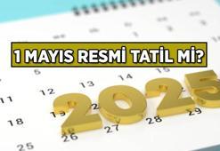 1 Mayıs resmi tatil mi? 1 Mayıs Emek ve Dayanışma Günü hangi gün, resmi tatil mi?