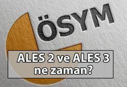 ALES 2 NE ZAMAN? 🟠 ALES/2 başvuruları ne zaman alınacak? ÖSYM ALES 2 ve ALES 3 takvimi 2025