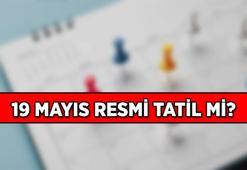 19 Mayıs Pazartesi resmi tatil mi? 19 Mayıs'ta okullar ve iş yerleri tatil mi?