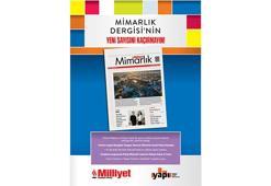 Milliyet Mimarlık Dergisi’nin 52. sayısı bu pazar bayilerde!