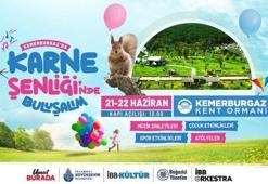 İSTANBUL KARNE ETKİNLİKLERİ 21 HAZİRAN 🌲 Ücretsiz karne günü etkinlikleri neler? İBB Kemerburgaz karne şenliği 2025