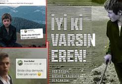 8 yıl sonra Türkiye aynı sözle sarsıldı: ‘Eren, İyi ki Varsın!’