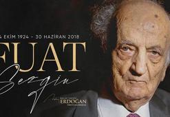 Cumhurbaşkanı Erdoğan, Prof. Dr. Fuat Sezgin’i vefatının 7. yılında rahmetle andı