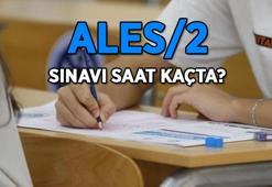 06.07.2025 📌 ALES/2 SINAVI SAAT KAÇTA? ALES/2 sınavı saat kaçta başlayacak/bitecek? ALES kaç dakika sürecek?