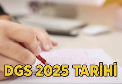 2025 DGS ne zaman, saat kaçta başlayacak? DGS sınav süresi ve oturum detayları