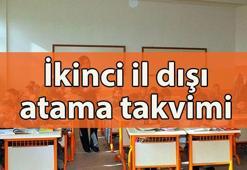 İKİNCİ İL DIŞI ATAMA TAKVİMİ | İl dışı mazerete bağlı yer değiştirme ne zaman? Öğretmen yaz tatili iller arası yer değiştirme tarihleri