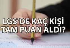 LGS'DE KAÇ KİŞİ FULL ÇEKTİ 2025? LGS'de kaç kişi tam puan aldı? LGS birincisi kim?