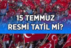 14 TEMMUZ TATİL Mİ, YARIM GÜN MÜ? 15 Temmuz resmi tatil mi? 15 Temmuz hangi güne denk geliyor?