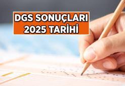 DGS AÇIKLANDI MI, NE ZAMAN AÇIKLANACAK? 2025 DGS sınav sonuçları tarihi hangi gün?