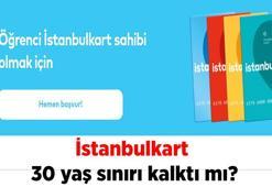 İstanbulkart 30 yaş sınır kalktı mı? 2025 İstanbulkart öğrenci başvurusu nasıl yapılır?