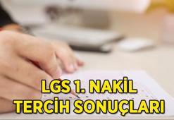 MEB.GOV.TR LGS 1. NAKİL TERCİH SONUÇ SORGULAMA | LGS 1. nakil tercih sonuçları açıklandı mı, saat kaçta açıklanacak? LGS 2. nakil tercihleri ne zaman alınacak?