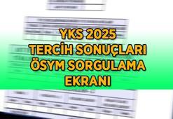 GERİ SAYIM SÜRÜYOR! 2025 YKS ÜNİVERSİTE TERCİH SONUÇLARI | YKS Üniversite tercih (yerleştirme) sonuçları bu hafta açıklanacak mı? Üniversite kayıt tarihleri belli oldu!