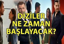 DİZİLER NE ZAMAN BAŞLIYOR?📺 Dizilerin yeni sezon tarihleri belli oldu mu? Yeni diziler ne zaman, hangi kanalda başlayacak?