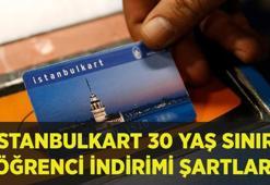 İSTANBULKART 30 YAŞ SINIRI KALKTI MI? 30 Yaş Üstü Öğrenci Akbil Ulaşım İndiriminden Nasıl Faydalanır, Şartları Neler?