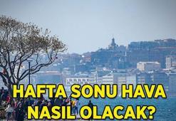 Hafta sonu hava nasıl olacak? Yağmur yağacak mı? Meteoroloji'den İstanbul, İzmir, Ankara ve birçok ile uyarı!