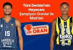 EuroLeague’de Anadolu Efes ile Fenerbahçe kozlarını paylaşıyor, Türk Derbisi’nin heyecanı Şampiyon Oranlar ile Misli’de yaşanıyor…