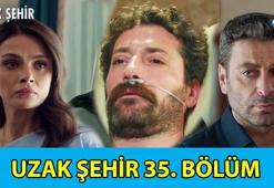UZAK ŞEHİR 35. BÖLÜM İZLE 📺 Boran iyileşti mi, ayağa kalktı mı? Uzak Şehir son bölüm izle! Kanal D 35. bölüm izle tek parça!