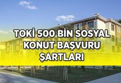 500 BİN SOSYAL KONUT BAŞVURULAR BAŞLIYOR | TOKİ 500 bin sosyal konut başvuruları başladı mı, ne zaman, başvuru şartları neler? Kimler başvuru yapabilecek? TCKN son hanesi 0 olanlar dikkat!