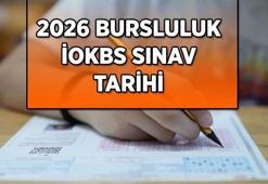 İOKBS BURSLULUK 2026 SINAV TARİHİ | Bursluluk sınavı (İOKBS) başvuruları ne zaman, hangi tarihte alınacak?