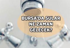 BUSKİ SU KESİNTİSİ 15 KASIM! Bursa'da sular ne zaman gelecek? Bursa Osmangazi, Yıldırım ilçesi günlük su kesintisi programı...
