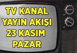 23 KASIM (BUGÜNKÜ) TV YAYIN AKIŞI LİSTESİ! Bu akşam TV'de hangi dizi, yarışma programı ve filmler var? Kanal D, Show TV, Star TV, NOW, TRT 1, ATV, TV8 kanal yayın akışı...