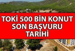 TOKİ 500 BİN KONUT BAŞVURULARI ne zaman bitiyor? TOKİ son başvurusu ne zaman, hangi gün yapılır? E-devlet TOKİ başvuru ekranı
