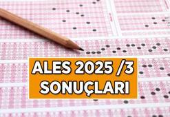 2025 ALES 3 sonuçları açıklandı mı, ne zaman açıklanacak? 2025 ALES/3 sınav sonuç sorgulama ekranı