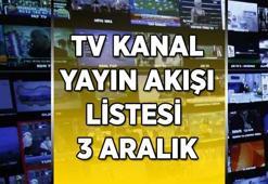 TV YAYIN AKIŞI 3 ARALIK 2025 ÇARŞAMBA | Bu akşam TV'de hangi diziler var? Kanal D, Star TV, Show TV, TRT 1, NOW TV, ATV, TV8 kanal yayın akışı listesi...