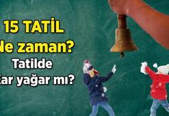 MEB DUYURDU 🔔 15 Tatil ne zaman başlıyor, ne zaman bitiyor, 15 tatilde İstanbul'a kar yağar mı? 1. Dönemin son günü hangi gün, 2. Dönemin ilk günü hangi gün?